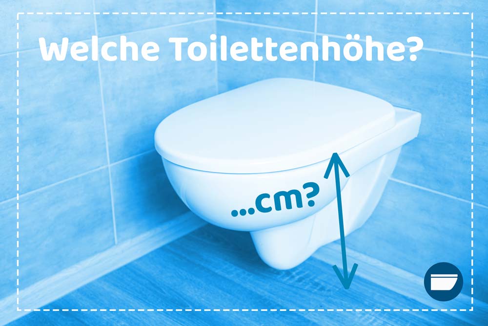 Toilettenhöhe